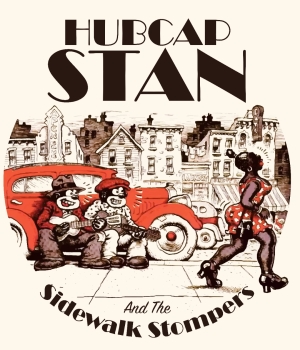 Hubcap Stan &amp; the Sidewalk Stompers